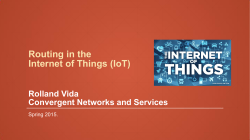 Routing in the Internet of Things (IoT)