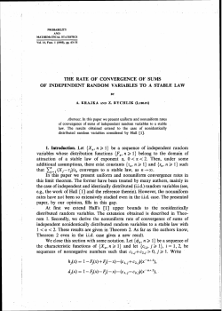 THE RATE OF CONVERGENCE OF SUMS 1. IPltrduction. Let (X,, n