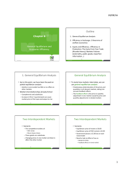 Outline 1. General Equilibrium Analysis General