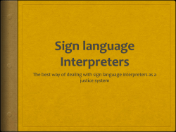 Sign-language interpreting in judicial settings &ndash; best