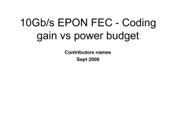 10 Gb/s PMD considerations - IEEE 802 LAN/MAN Standards
