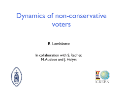 Dynamics of non-conservative voters