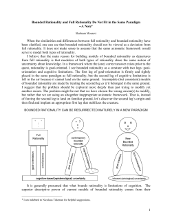 1 Bounded Rationality and Full Rationality Do Not Fit in the Same