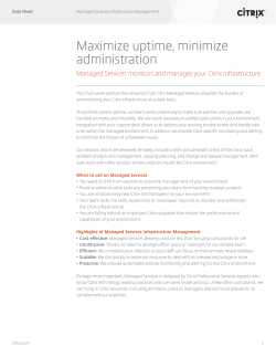 Maximize uptime, minimize administration