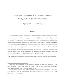 Downlink Scheduling in a Cellular Network for Quality of Service