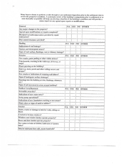 Many buyers choose to perform a walk-through or pre