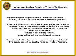 American Legion Family`s Tribute To Service As you make plans for
