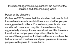 Institutional aggression model two: the power of the situation and