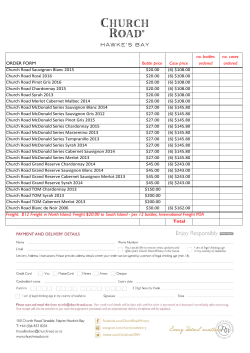 ORDER FORM Bottle price Case price no. bottles ordered no. cases