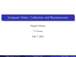 Computer Vision: Calibration and Reconstruction