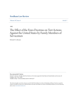 The Effect of the Feres Doctrine on Tort Actions Against the United