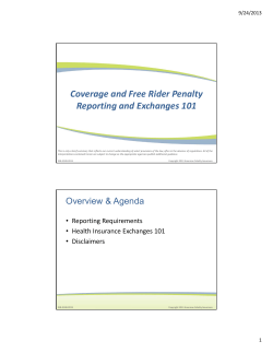 Coverage and Free Rider Penalty Reporting and