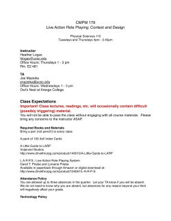 CMPM 179 Live Action Role Playing: Context and Design