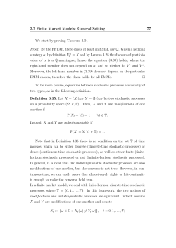 3.2 Finite Market Models: General Setting 77 We start by proving