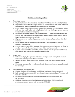 Club1 School Team League Rules I. Team