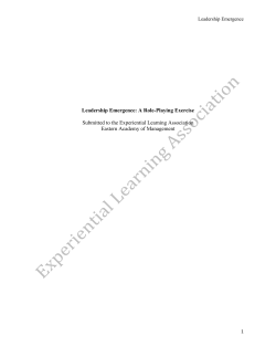 Leadership Emergence: A Role-Playing Exercise Submitted to the