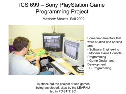 ICS 699 &ndash; Sony PlayStation Game Programming Project
