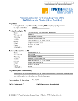 Project Application for Computing Time of the - RWTH