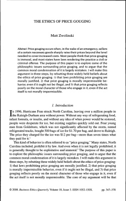 THE ETHICS OF PRICE GOUGING Matt Zwolinski