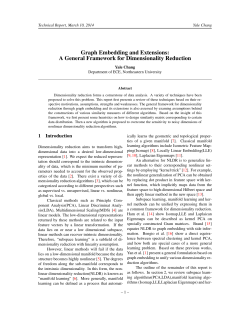 A General Framework for Dimensionality Reduction