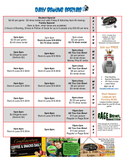 Student Special $2.50 per game - $3 shoe rental (not valid Friday