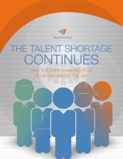 The Talent Shortage Continues