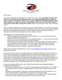 See information packet for practice dates and match dates.