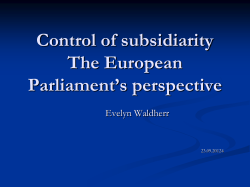 The control of subsidiarity The European Parliament`s perspective