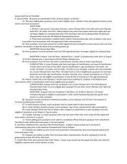Article 503 PICK-UP PLAYERS. A. General Rule. All teams are
