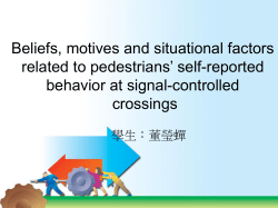 Beliefs, motives and situational factors related to pedestrians` self