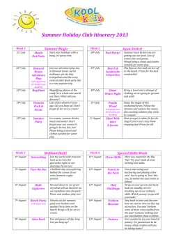 Summer Holiday Club Itinerary 2013