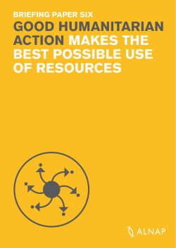good Humanitarian action makes tHe Best possiBle use of resources