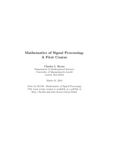Mathematics of Signal Processing: A First Course " (pdf file)