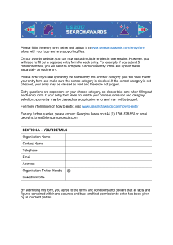 Please fill in the entry form below and upload it to www
