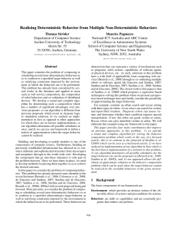 Realising Deterministic Behavior from Multiple Non