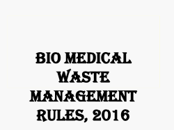 Power Point Presentation on Bio Medical Waste Management Rules