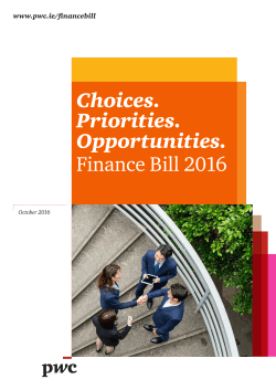 Choices. Priorities. Opportunities. Finance Bill 2016