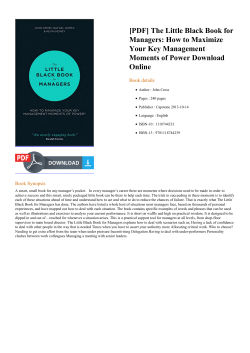 The Little Black Book for Managers: How to Maximize Your