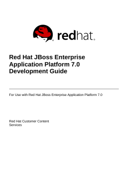 Red Hat JBoss Enterprise Application Platform 7.0 Development