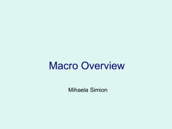Macro Facility Overview
