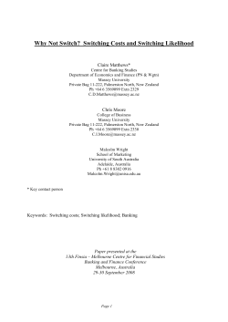 Switching Costs and Switching Likelihood