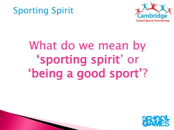 Assembly powerpoint - Cambridge School Sports Partnership
