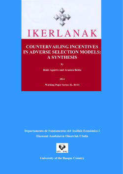 Countervailing Incentives in Adverse Selection Models: A Synthesis