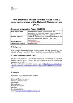 New electronic header form for Route 1 and 2 entry declarations at