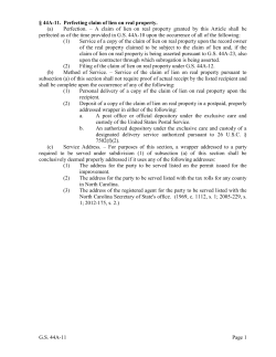 G.S. 44A-11 Page 1 &sect; 44A-11. Perfecting claim of lien on real