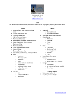 Tips For the best possible outcome, below are some tips for staging