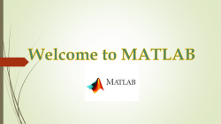 to Session-1 Welcome to MATLAB
