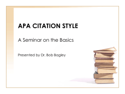 APA CITATION STYLE A Seminar on the Basics