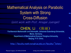 Analysis on a Parabolic System with Strong Cross