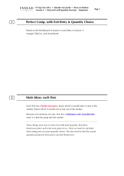 Entry/Exit with Quantity Decision
